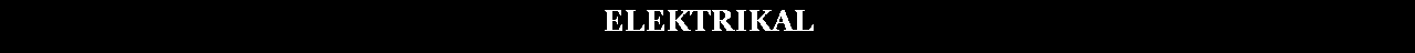 Text Box: ELEKTRIKAL